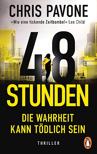 48 Stunden. Die Wahrheit kann tödlich sein