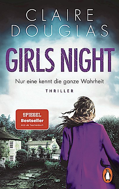 Girls Night - Nur eine kennt die ganze Wahrheit