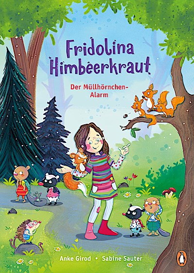 Fridolina Himbeerkraut - Der Müllhörnchen-Alarm