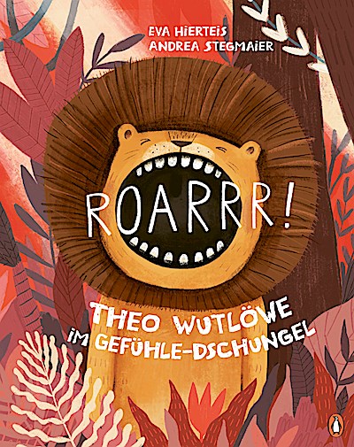 Roarrr! Theo Wutlöwe im Gefühle-Dschungel