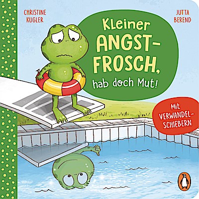 Kleiner Angstfrosch, hab doch Mut!