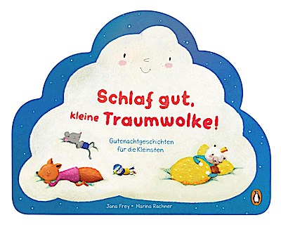 Schlaf gut mit der kleinen Traumwolke - Gutenachtgeschichten