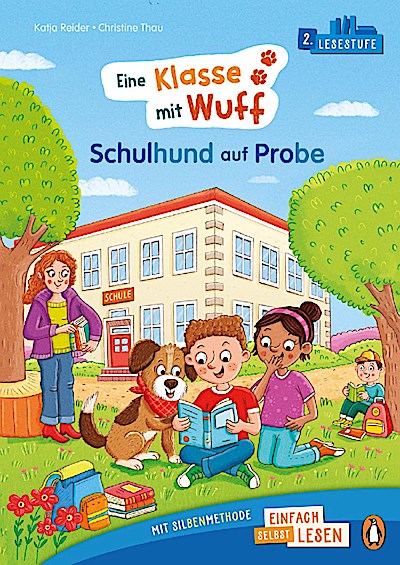 Eine Klasse mit Wuff - Schulhund auf Probe