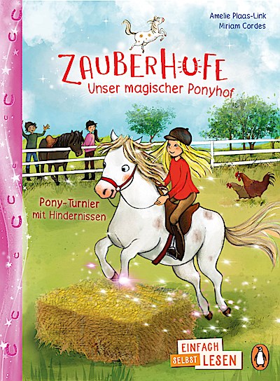 Zauberhufe - Unser magischer Ponyhof - Pony-Turnier mit Hindernissen