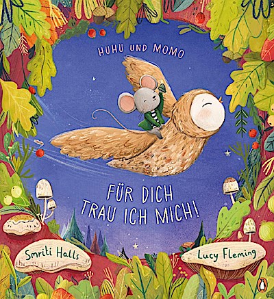 Huhu und Momo - Für dich trau ich mich!