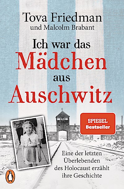 Ich war das Mädchen aus Auschwitz