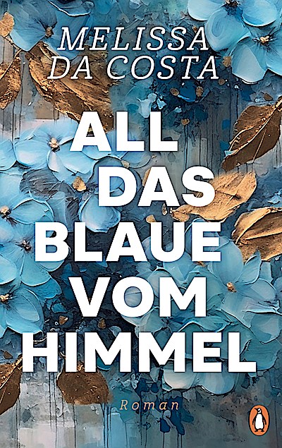 All das Blaue vom Himmel