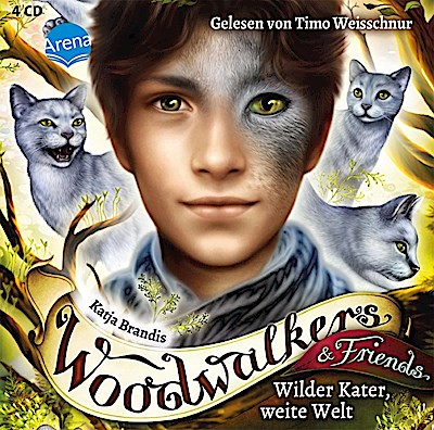 Woodwalkers & Friends. Wilder Kater, weite Welt