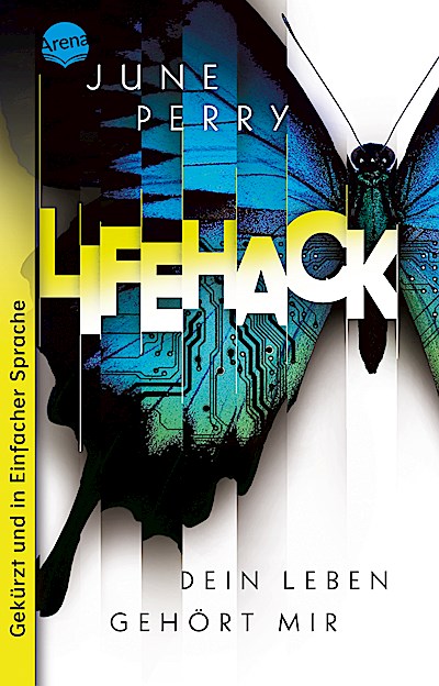 LifeHack. Dein Leben gehört mir