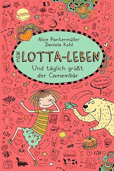 Mein Lotta-Leben 07. Und täglich grüßt der Camembär