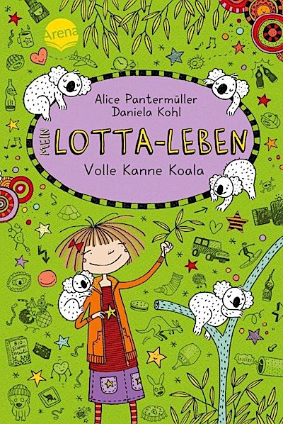 Mein Lotta-Leben 11. Volle Kanne Koala