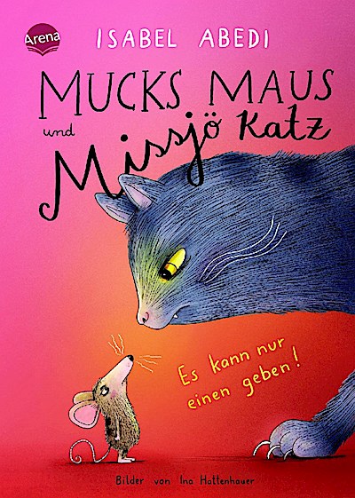 Mucks Maus und Missjö Katz. Es kann nur einen geben!