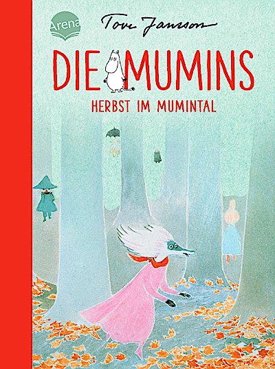 Die Mumins (9). Herbst im Mumintal