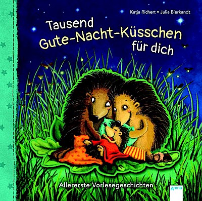 Tausend Gute-Nacht-Küsschen für dich