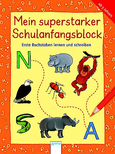 Erste Buchstaben lernen und schreiben