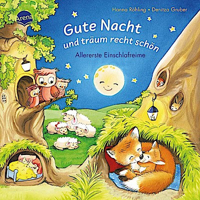 Gute Nacht und träum recht schön. Allererste Einschlafreime