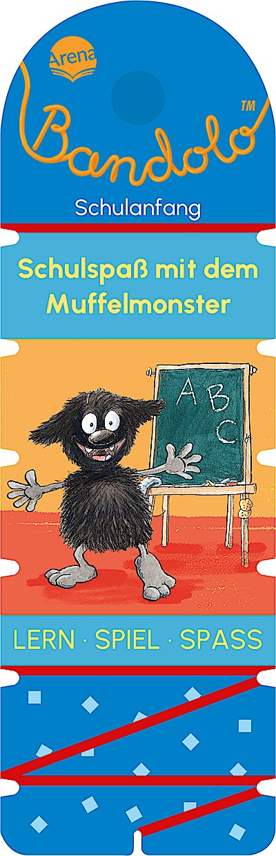 Bandolo. Schulspaß mit dem Muffelmonster