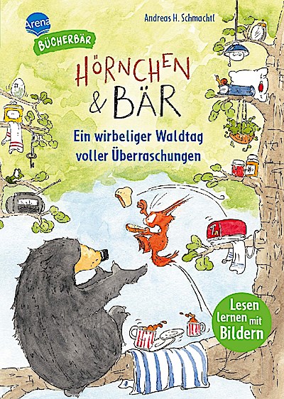 Hörnchen & Bär. Ein wirbeliger Waldtag voller Überraschungen