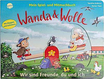 Mein Spiel- und Mitmachbuch - Wanda und Wolle. Wir sind Freunde, du und ich