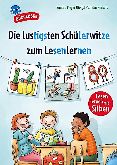 Die lustigsten Schülerwitze zum Lesenlernen