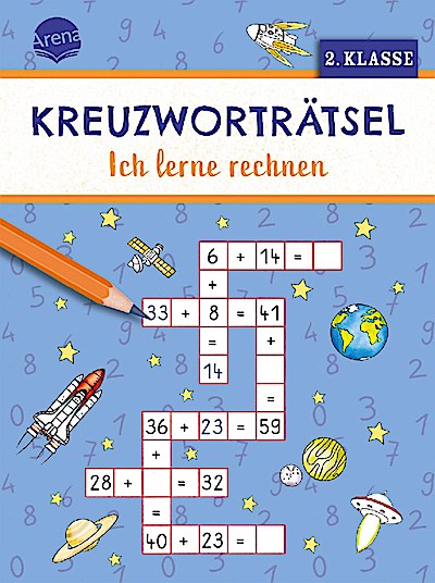 Kreuzworträtsel. Ich lerne rechnen (2. Klasse)