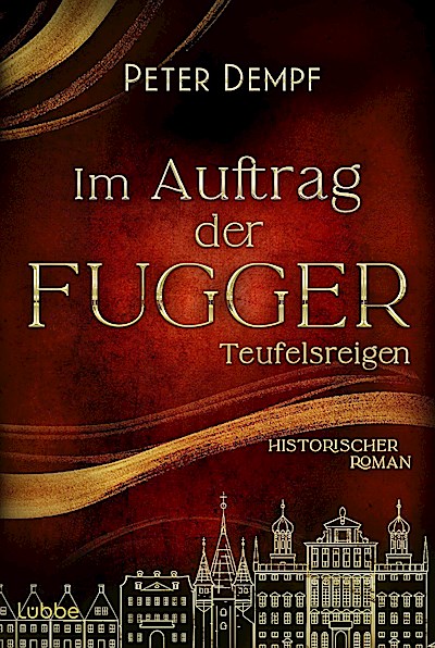 Im Auftrag der Fugger - Teufelsreigen