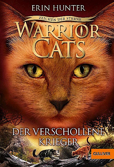 Warrior Cats Staffel 4/05 - Zeichen der Sterne. Der verschollene Krieger