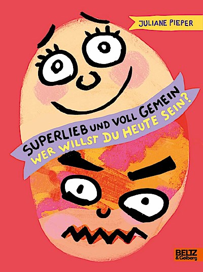 Superlieb und voll gemein