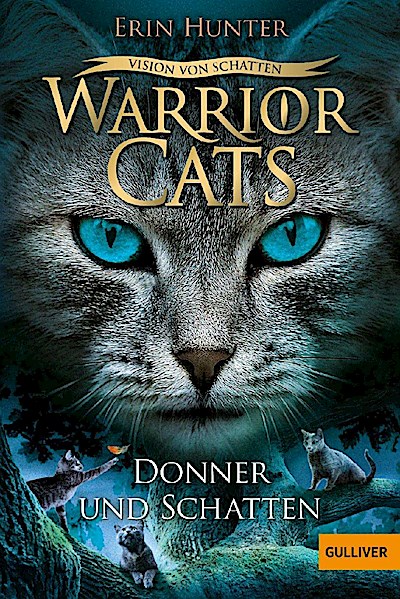 Warrior Cats 06/2 - Vision von Schatten. Donner und Schatten