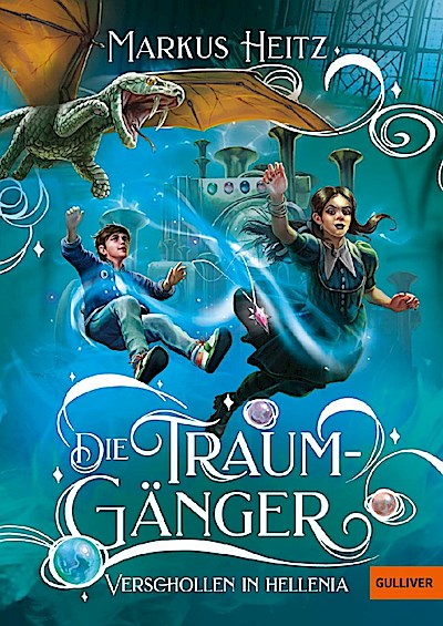 Die Traumgänger - Verschollen in Hellenia