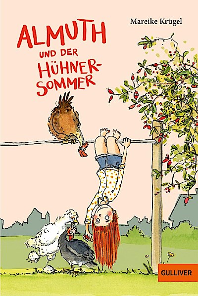 Almuth und der Hühnersommer