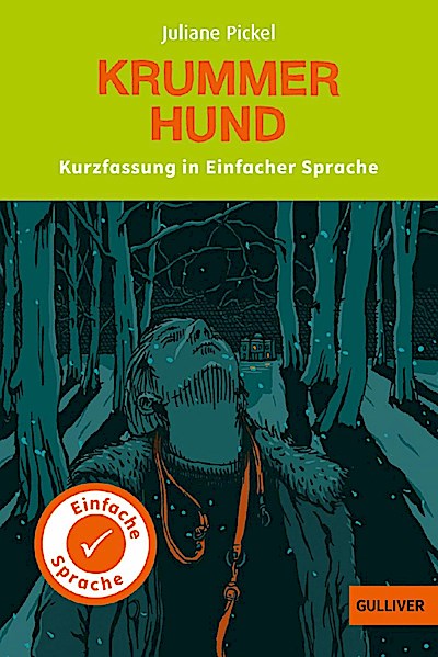Kurzfassung in Einfacher Sprache. Krummer Hund