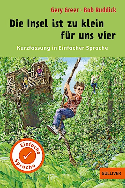 Kurzfassung in Einfacher Sprache. Die Insel ist zu klein für uns vier