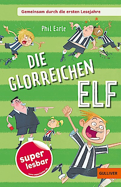 Gemeinsam durch die ersten Lesejahre. Die glorreichen Elf