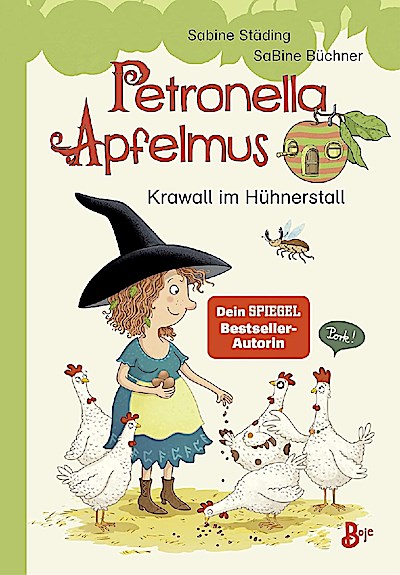 Petronella Apfelmus Erstleser 3 - Krawall im Hühnerstall