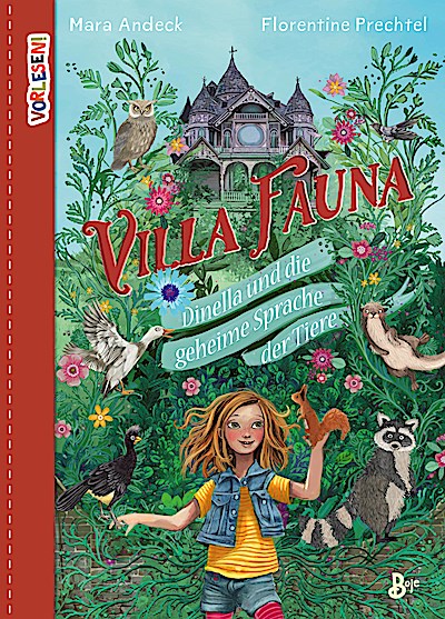 Villa Fauna - Dinella und die geheime Sprache der Tiere