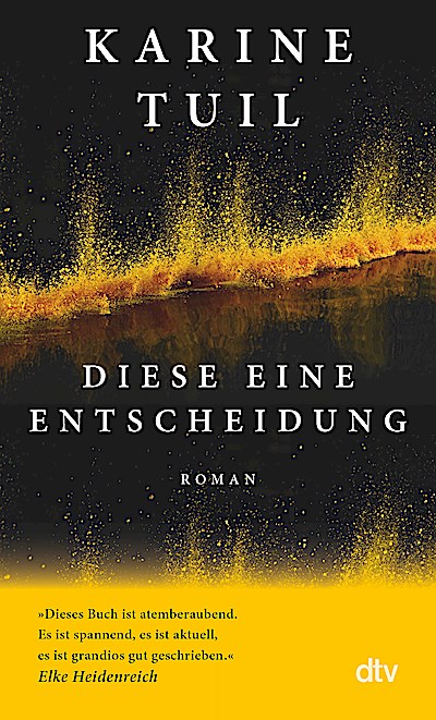 Diese eine Entscheidung