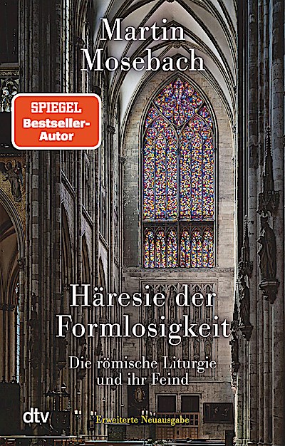 Häresie der Formlosigkeit