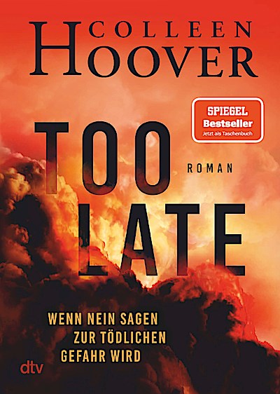 Too Late - Wenn Nein sagen zur tödlichen Gefahr wird