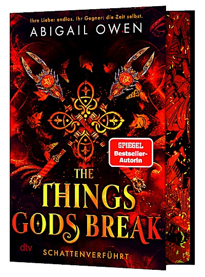 The Things Gods Break - Schattenverführt