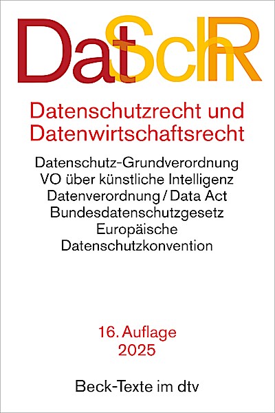 Datenschutzrecht und Datenwirtschaftsrecht. DatSchR