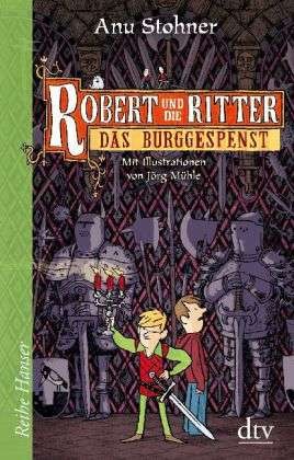 Robert und die Ritter III Das Burggespenst