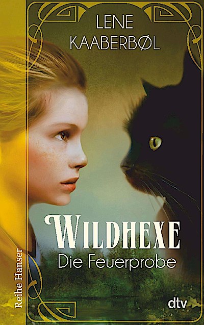Wildhexe - Die Feuerprobe