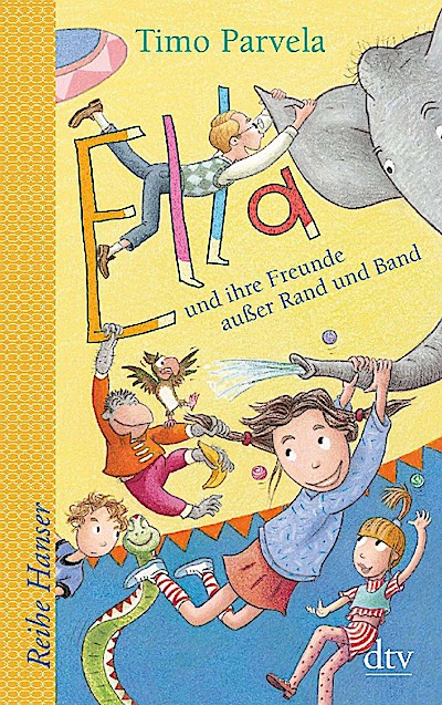 Ella und ihre Freunde außer Rand und Band,  Bd. 10