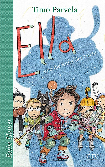 Ella und die Ritter der Nacht. Bd. 11