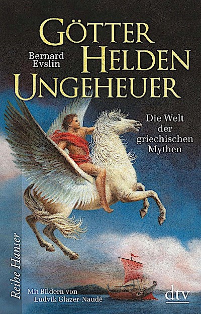 Götter, Helden, Ungeheuer
