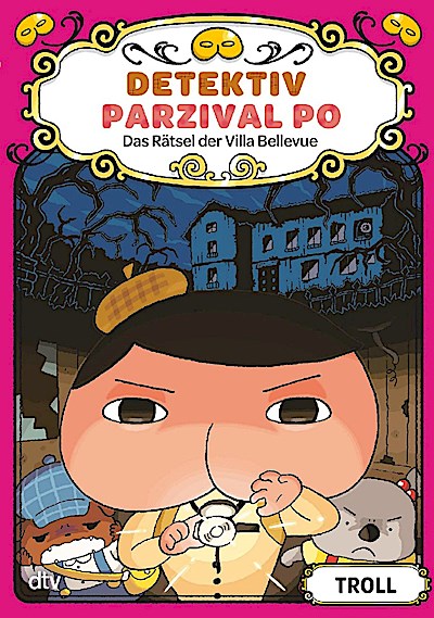 Detektiv Parzival Po (7) - Das Rätsel der Villa Bellevue