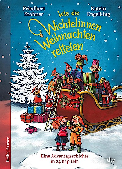 Wie die Wichtelinnen Weihnachten retteten