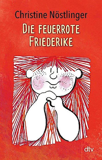 Die feuerrote Friederike