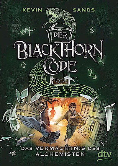 Der Blackthorn-Code 01. Das Vermächtnis des Alchemisten